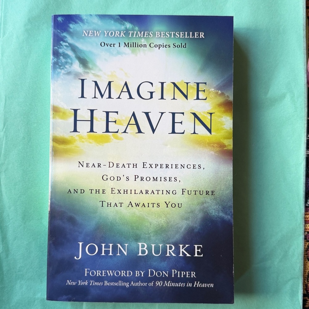 📚 IMAGINE HEAVEN BY JOHN BURKE 📚 NWT 📚